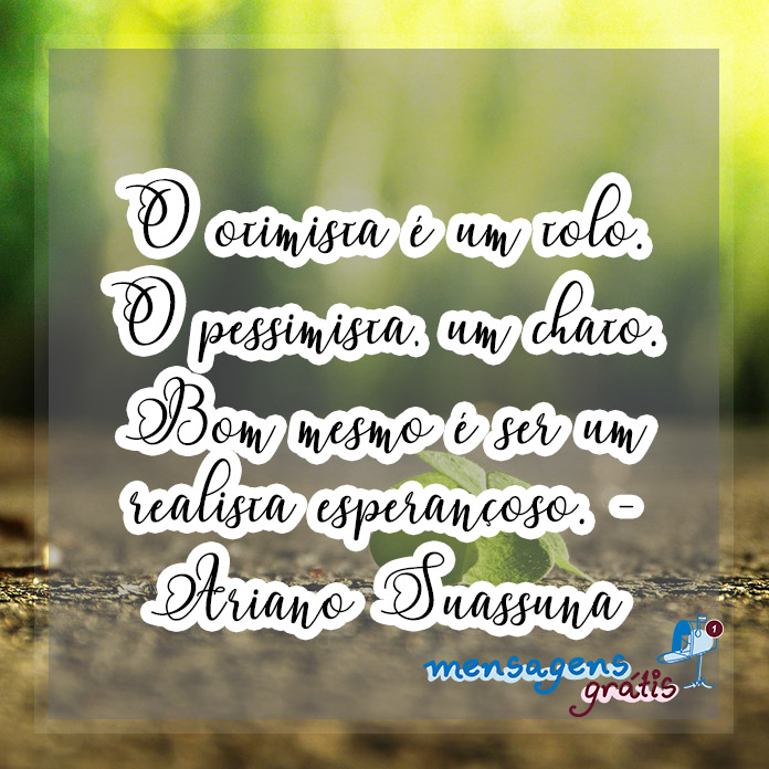 Frases Inspiradoras de Ariano Suassuna