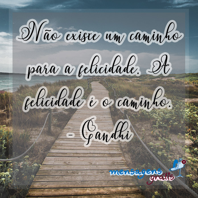 Frases de Mahatma Gandhi sobre Felicidade