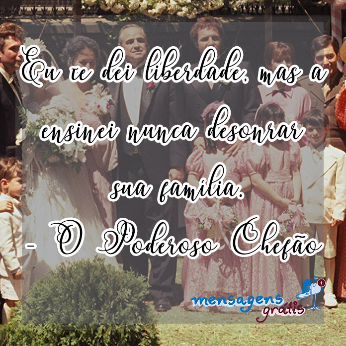 Frase de O Poderoso Chefão sobre Família