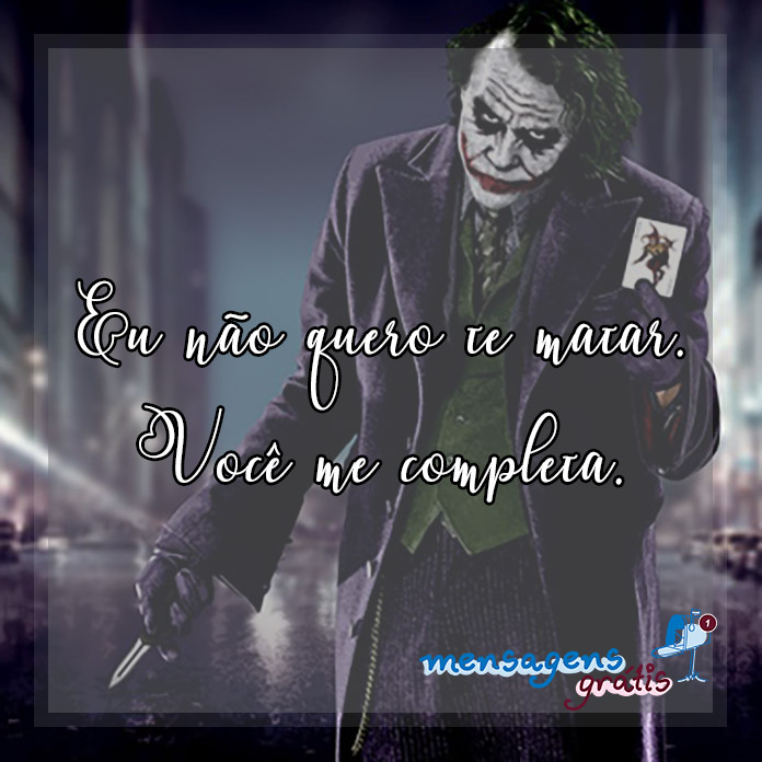 Imagens com Frases do Coringa 04