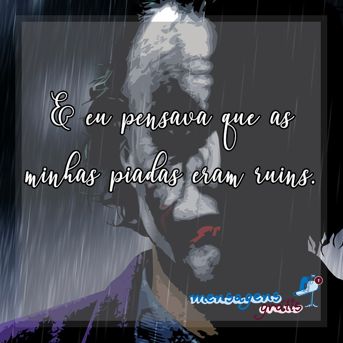 Imagens com Frases do Coringa 08