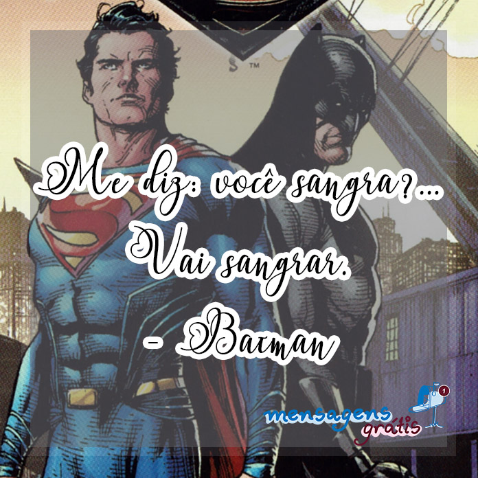 31 frases do Batman que são de arrepiar | Mensagens Grátis