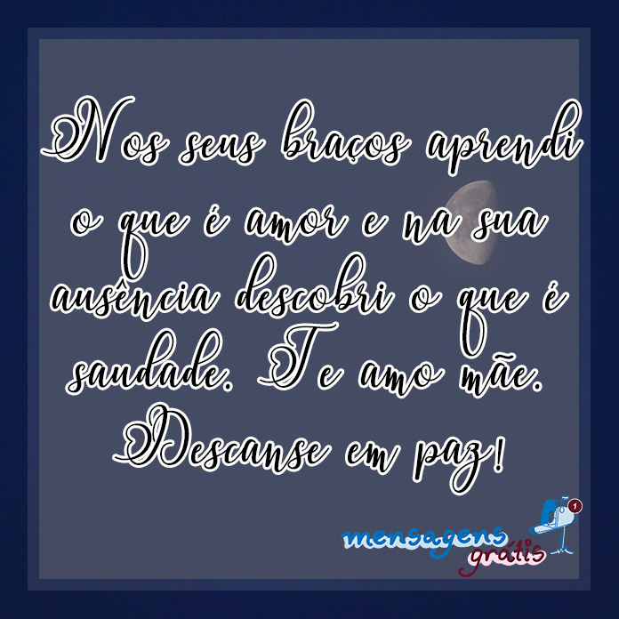 Mensagem para Quem Aprendeu o que é Amor com a Mãe