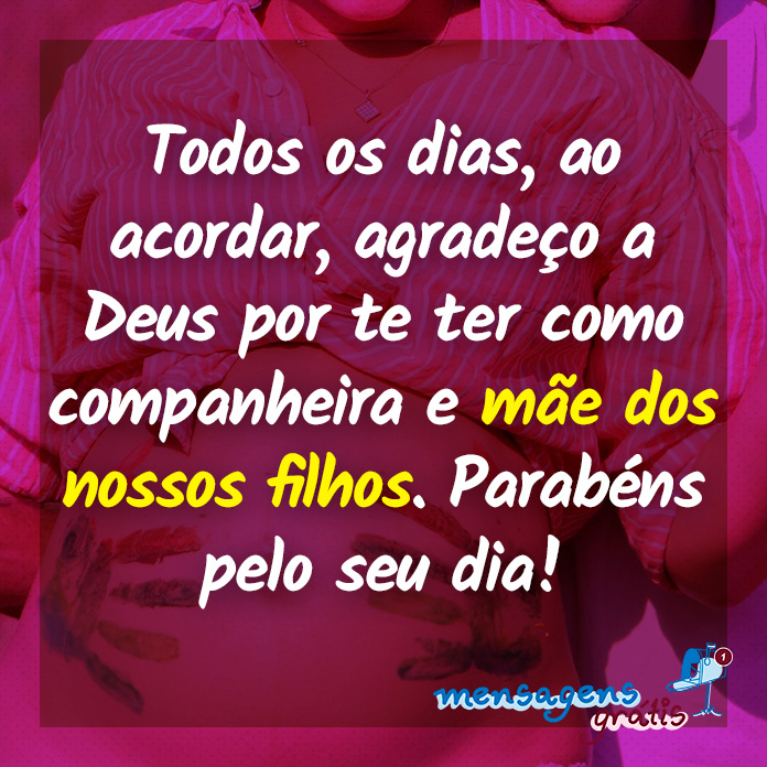 Mensagens de Dia das Mães para a Esposa