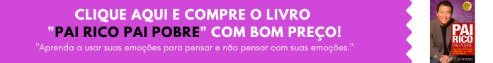 Banner de Compra - Livro Pai Rico, Pai Pobre