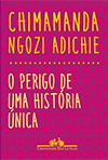 O perigo de uma história única